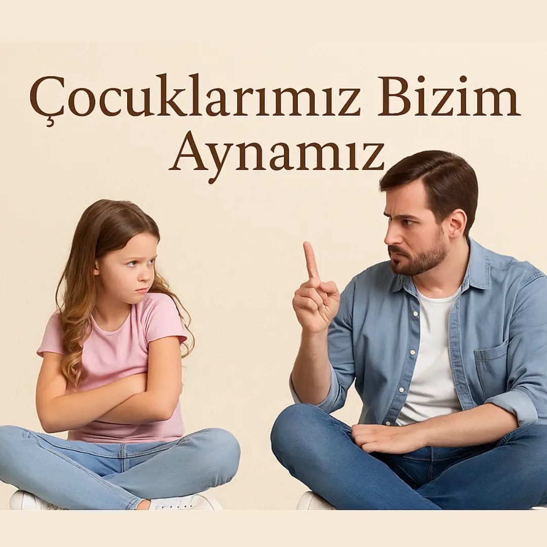 çocuklar bizim aynamız